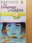 The Language of Goldfish