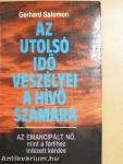 Az utolsó idő veszélyei a hívő számára