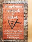 Templomos rejtélyek és titkok