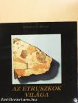 Az etruszkok világa