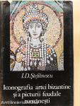 Iconografia artei bizantine si a picturii feudale romanesti