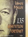 135 lehetetlen történet