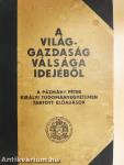 A világgazdaság ujabb jelenségei I-VII, IX-XII.