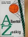 Alberttől Zsákig
