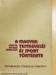 A magyar testnevelés és sport története