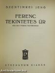 Ferenc tekintetes úr