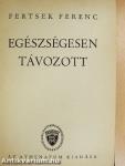 Egészségesen távozott