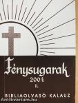 Fénysugarak 2004. II.