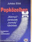 Popközelben I.