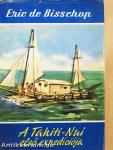 A Tahiti-Nui első expedíciója
