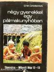 Négy gyerekkel egy pálmakunyhóban