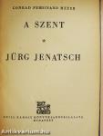 A szent/Jürg Jenatsch