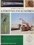 A történelem küszöbén