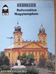 Debrecen - Református Nagytemplom