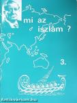 Mi az iszlám? 3.