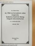Az 1956-os forradalom utáni megtorlás Szabolcs-Szatmár-Bereg megyei dokumentumai I/2.