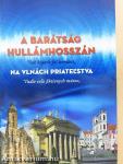 A barátság hullámhosszán