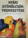 Nyári gyümölcsök termesztése