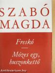 Freskó/Mózes egy, huszonkettő