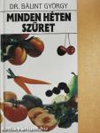 Minden héten szüret