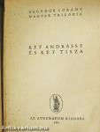 Két Andrássy és két Tisza
