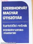 Szerbhorvát- Magyar útiszótár/Magyar-Szerbhorvát útiszótár