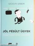 Jól fésült ügyek