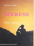 Szeress!