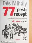 77 pesti recept