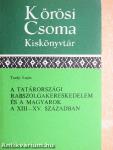 A tatárországi rabszolgakereskedelem és a magyarok a XIII-XV. században