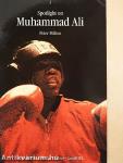 Spotlight on Muhammad Ali