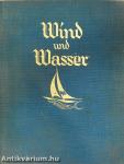 Wind und Wasser