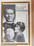 Don Bosco nevelési módszeréről