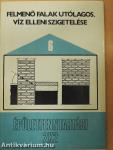 Felmenő falak utólagos, víz elleni szigetelése