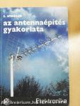 Az antennaépítés gyakorlata