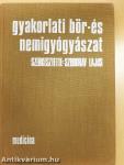 Gyakorlati bőr- és nemigyógyászat