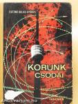 Korunk csodái