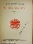 És hijjával találtattál... I-II.