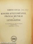 Sárosi Gyula kisebb költeményei, prózai munkái és levelezése