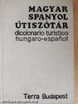 Magyar-spanyol/spanyol-magyar útiszótár