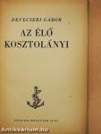Az élő Kosztolányi