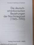 Die deutsch-amerikanischen Beziehungen der Nachkriegszeit (1945-1993)