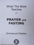 What The Bible Teaches on Prayer and Fasting
