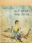 Egy nyár - sok titok