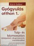 Gyógyulás otthon 1.