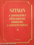 A szocializmus közgazdasági problémái a Szovjetunióban