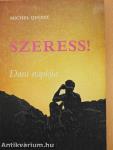 Szeress!