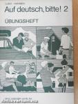 Auf deutsch, bitte! 2. - Übungsheft