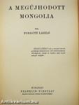 A megújhodott Mongolia