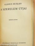 A szerelem útjai I-II.